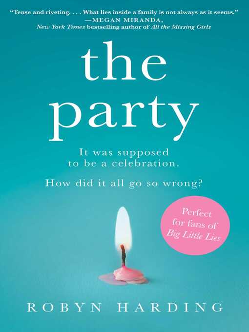 Title details for The Party by Robyn Harding - Available